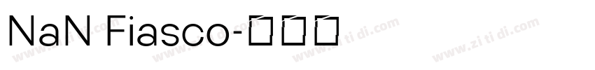 NaN Fiasco字体转换
